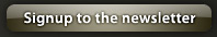 Signup for our Newsletter